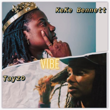 Vibe (feat. Tayzo) | Boomplay Music
