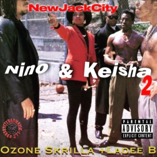 NINO & KEISHA 2