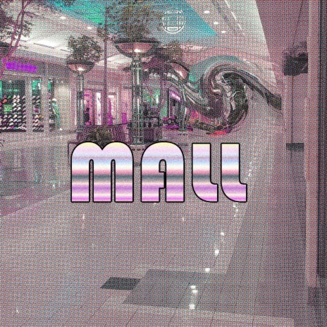 Mall | Boomplay Music