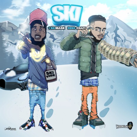 Ski ft. Deno Crazy & Weekday | Boomplay Music