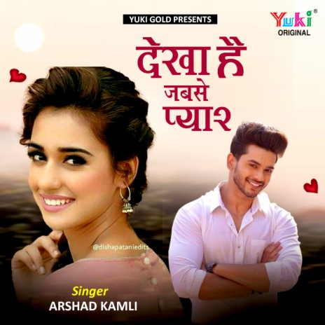 Dekha Hai Jabse Pyar | Boomplay Music