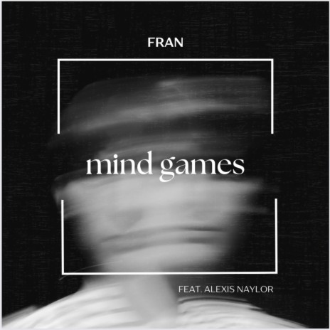 Mind Games ft. Alexis Naylor | Boomplay Music