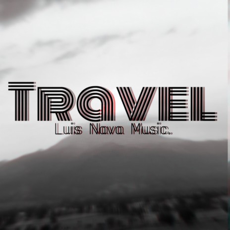 Travel | Boomplay Music