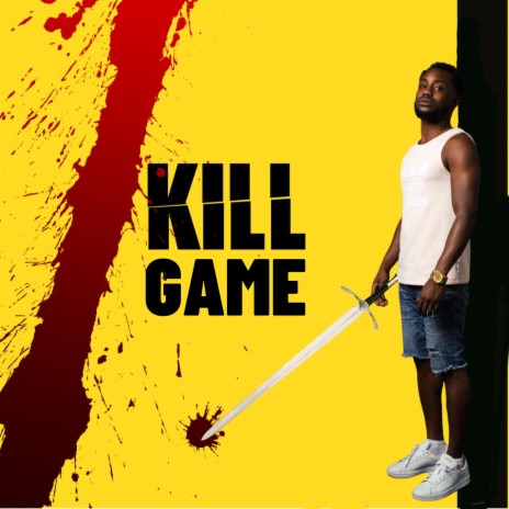 Kill Game | Boomplay Music