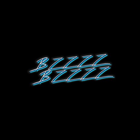 Bzzz Bzzz | Boomplay Music