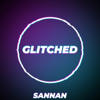 Glitched (freestyle)