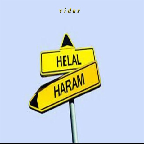 Helal Haram | Boomplay Music