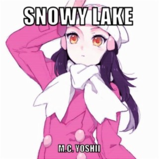 Snowy Lake (Lake Verity Theme Chill Trap Remix)