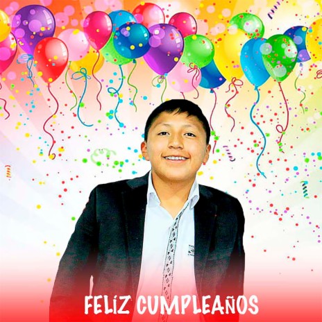 Felíz Cumpleaños | Boomplay Music