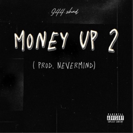 Money Up 2 | Boomplay Music