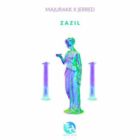 Zazil (feat. Majurakk) | Boomplay Music