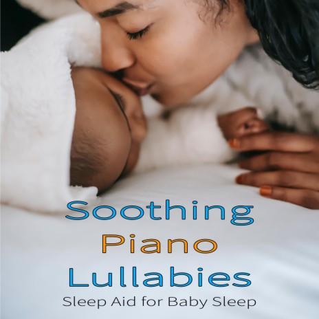 Lullabies for Baby ft. Sleeping Baby & Sleeping Baby Band