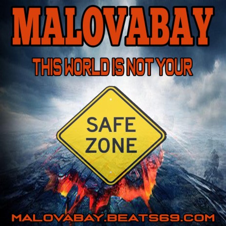 The World Is Not Your Safe Zone | Boomplay Music