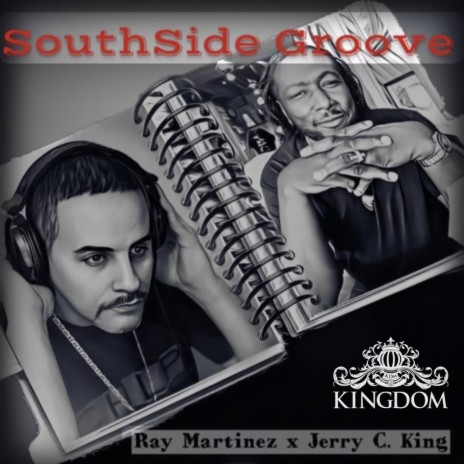 Southside Groove ft. Jerry C. King