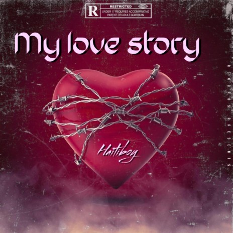 My Love Story | Boomplay Music