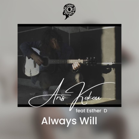 Always Will (Instrumental Mix) ft. Esther D