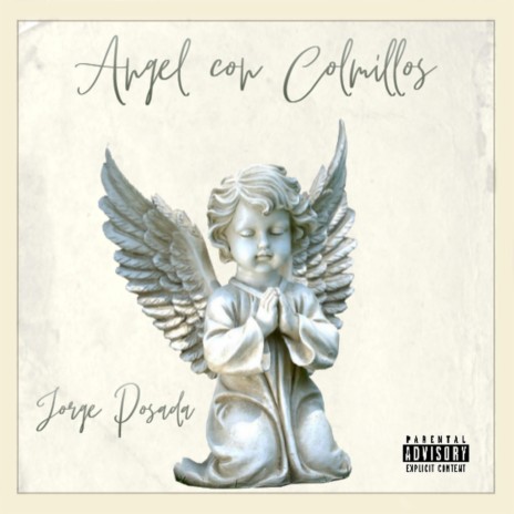 Angel con colmillo | Boomplay Music