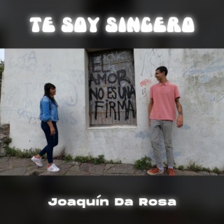 Te Soy Sincero lyrics | Boomplay Music