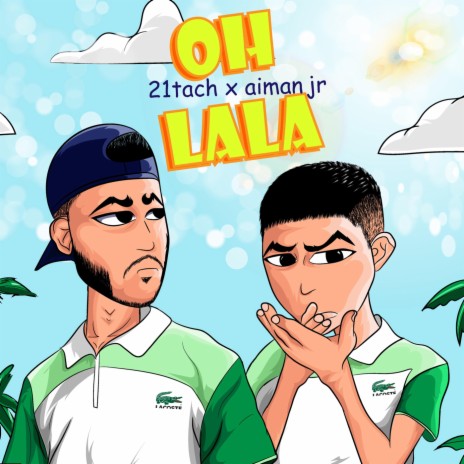 Oh Lala Feat Aiman Jr | Boomplay Music