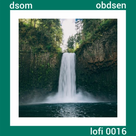 lofi 0016 ft. obsden | Boomplay Music