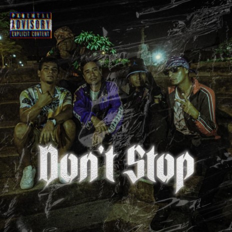 Don't Stop | Boomplay Music