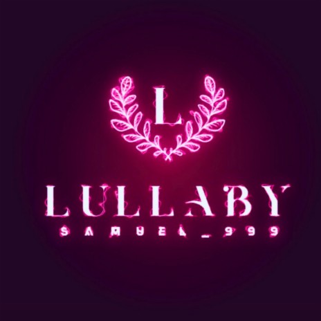 Lullaby | Boomplay Music