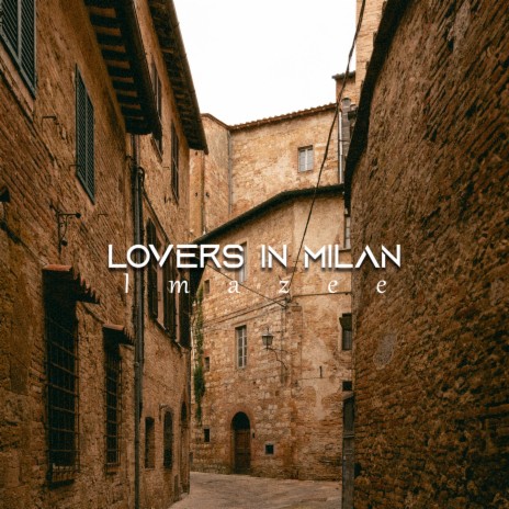 Lovers in Milan