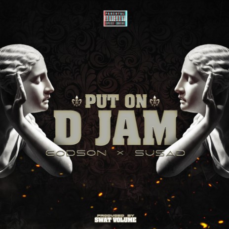 Put On D Jam ft. Susad | Boomplay Music