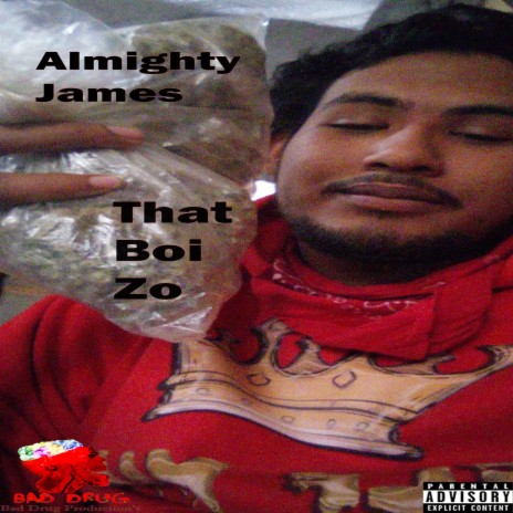 That Boi Zo (feat. Almighty James) | Boomplay Music