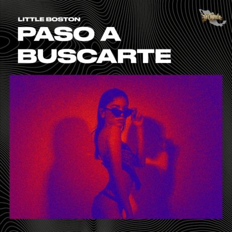 Paso A Buscarte | Boomplay Music
