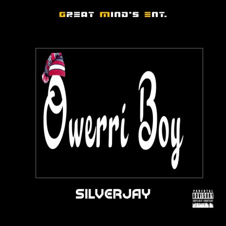 Owerri Boy | Boomplay Music