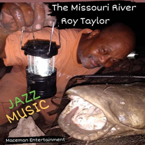 The Missouri River | Boomplay Music