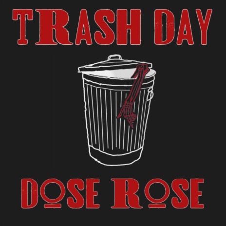 Trash Day | Boomplay Music