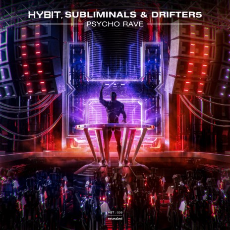 Psycho Rave ft. Subliminals & Drifter5 | Boomplay Music