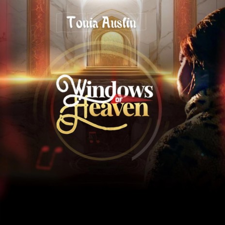 Windows of Heaven | Boomplay Music