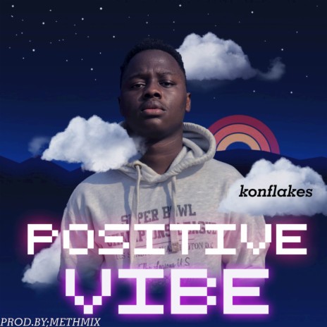 Positive Vibe | Boomplay Music