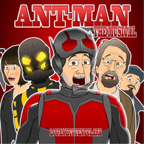 Ant-Man the Musical | Boomplay Music