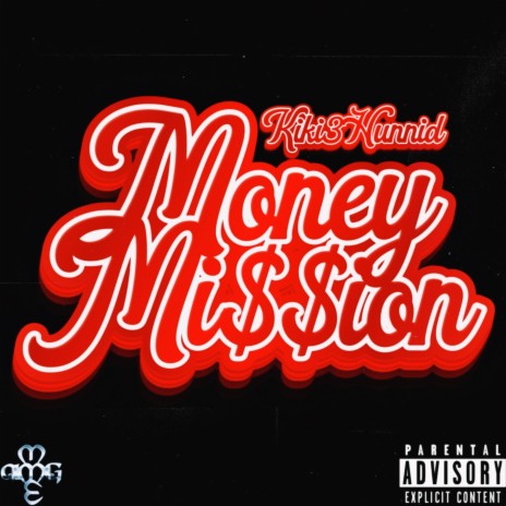 Money Mi$$ion | Boomplay Music