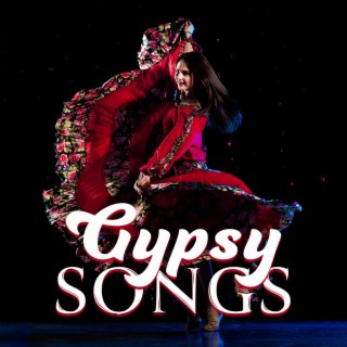 Gypsy Songs - Best Folk Dance Hits 2023
