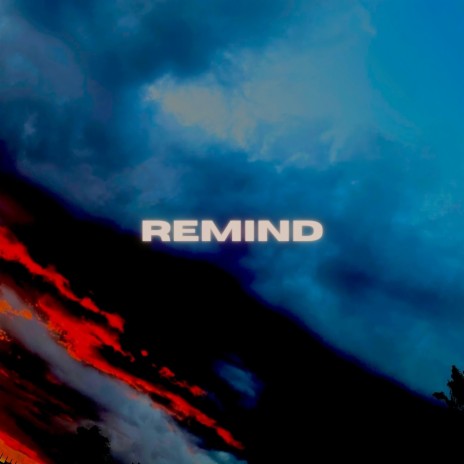 Remind | Boomplay Music