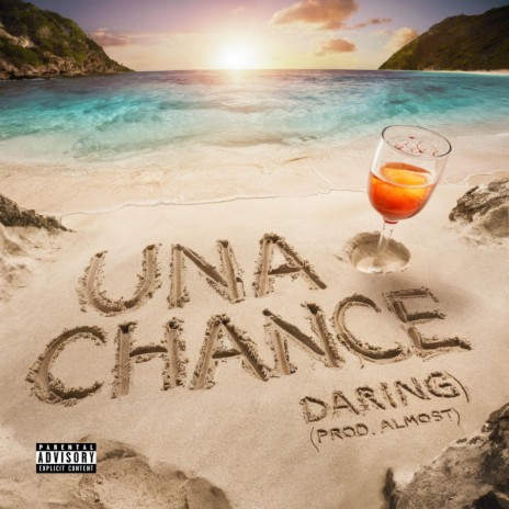 Una Chance ft. Almost | Boomplay Music