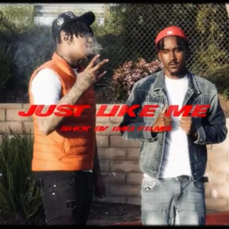Just Like Me ft. Kay Lions | Boomplay Music