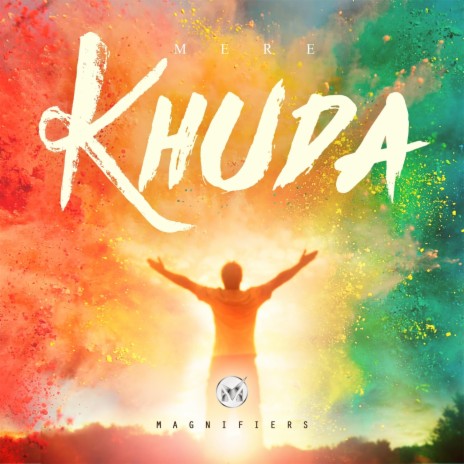 Mere Khuda | Boomplay Music