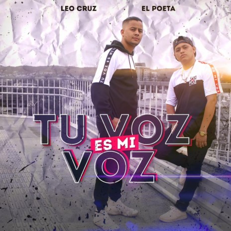 Tu Voz Es Mi Voz (feat. El Poeta) | Boomplay Music