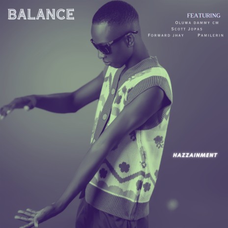 Balance ft. Oluwa Dammy Cm, Scott Jopas, Forward Jay & Oluwapamilerin | Boomplay Music