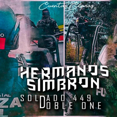 Hermanos Simbron ft. Doble ONE Flow Letal | Boomplay Music