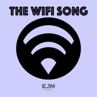 The WiFi Song