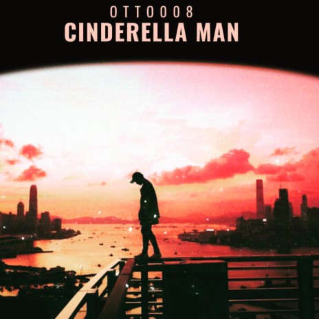 cinderella man | Boomplay Music