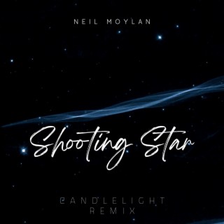 Shooting Star (Candlelight Remix)