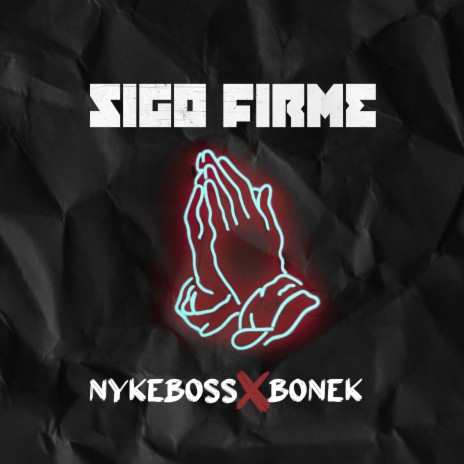 Sigo Firme (feat. Bonek)